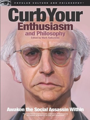 cover image of Curb Your Enthusiasm and Philosophy